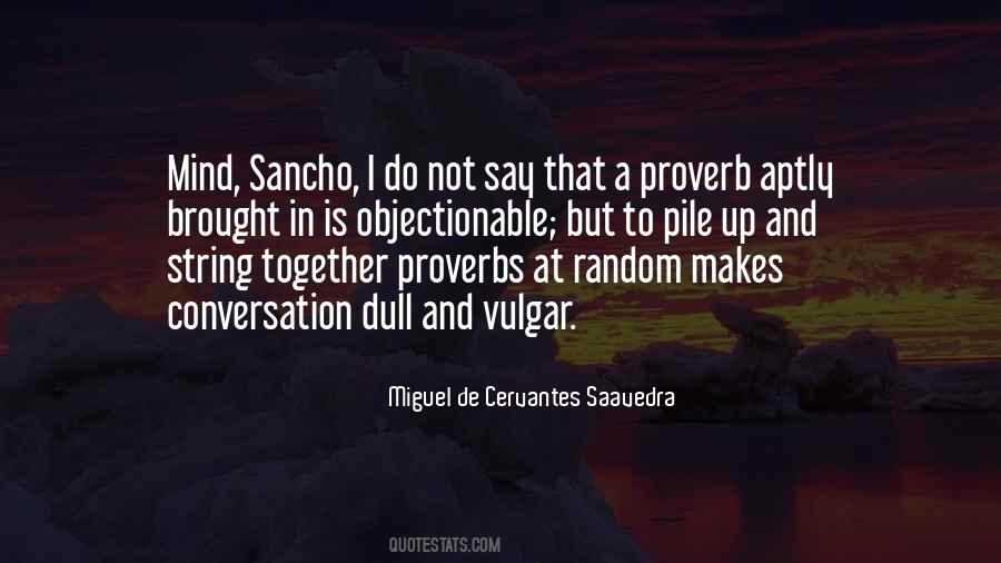 Quotes About Sancho #490308