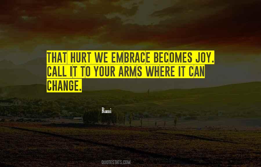 Quotes About Embrace Change #1166908