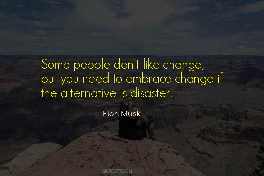 Quotes About Embrace Change #18676