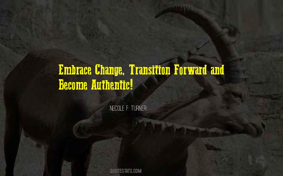 Quotes About Embrace Change #928046