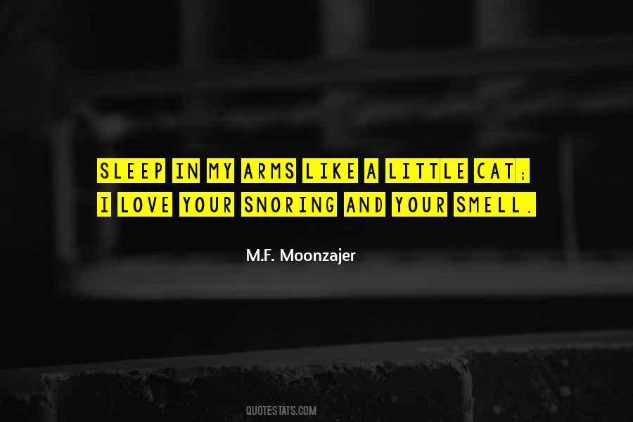 Sleep Like A Cat Quotes #1387028
