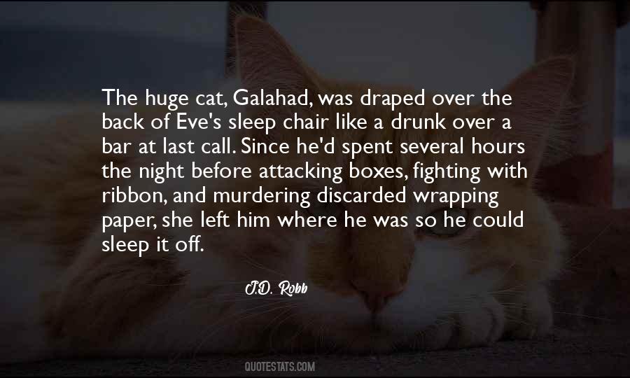 Sleep Like A Cat Quotes #819965