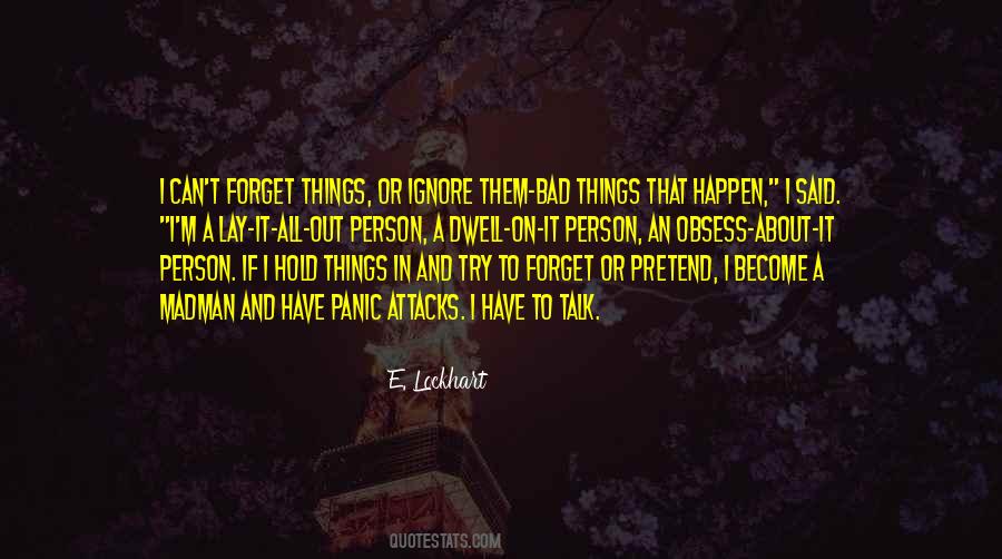 Dwell On Things Quotes #211490