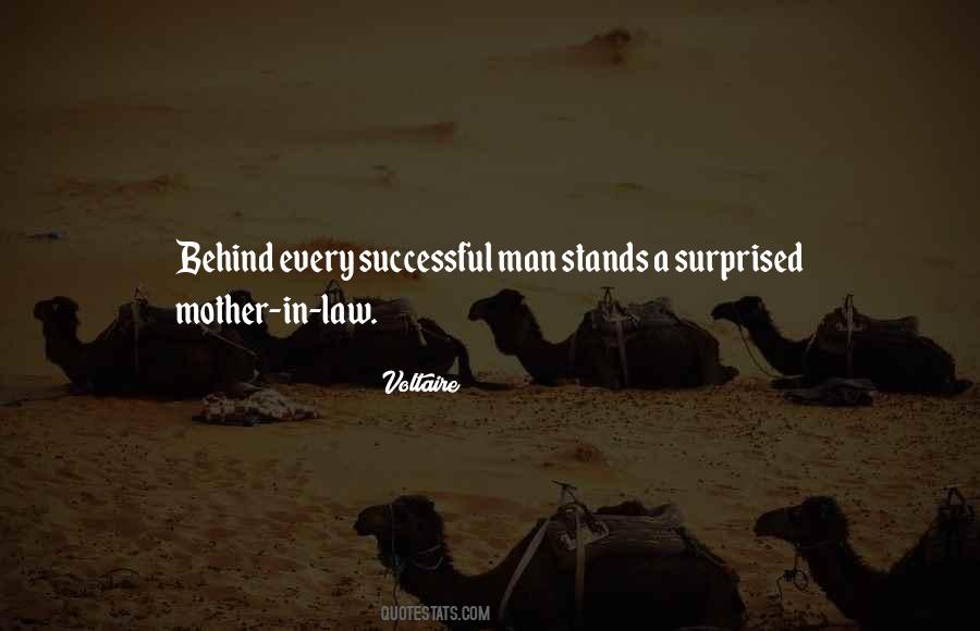 Quotes About Behind Every Successful Man #616107