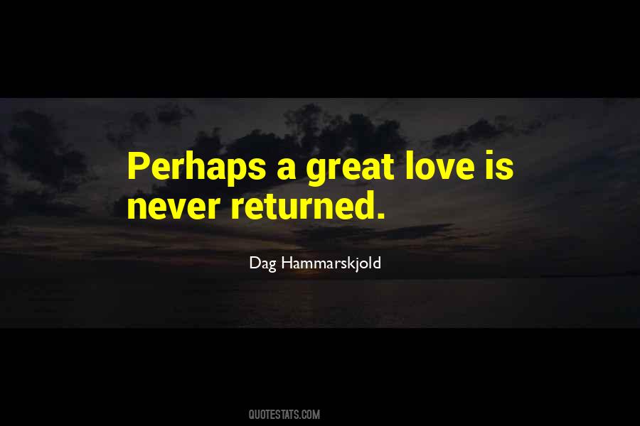 Quotes About Returned Love #471973