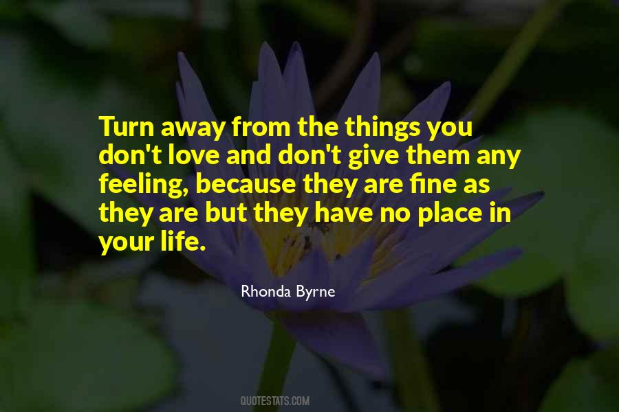 Turn Away Quotes #1215954