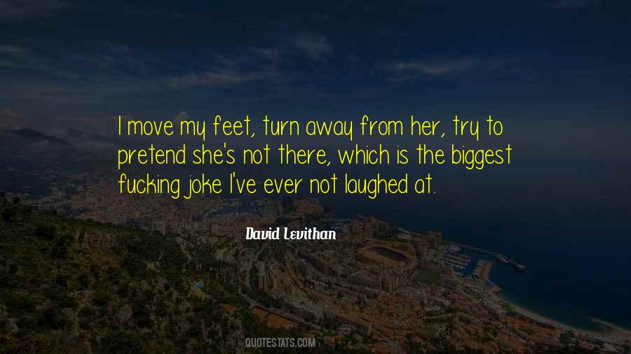 Turn Away Quotes #1392104