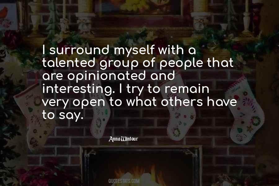 Quotes About Opinionated People #1069585