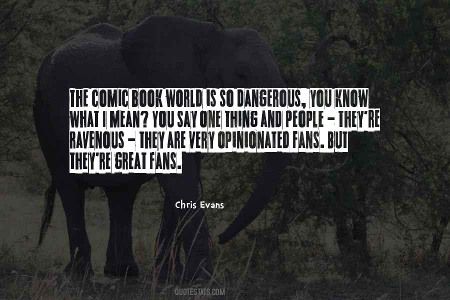 Quotes About Opinionated People #1506619