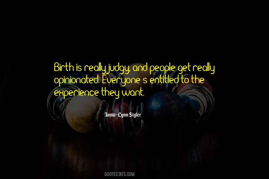 Quotes About Opinionated People #644664