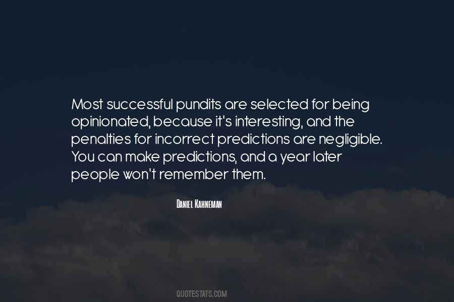 Quotes About Opinionated People #769573