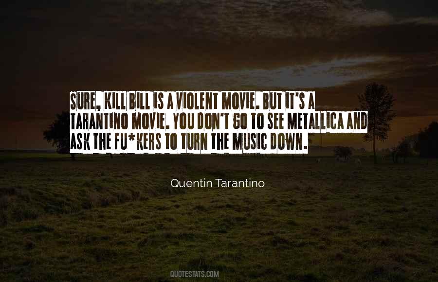 Quotes About Tarantino #628000