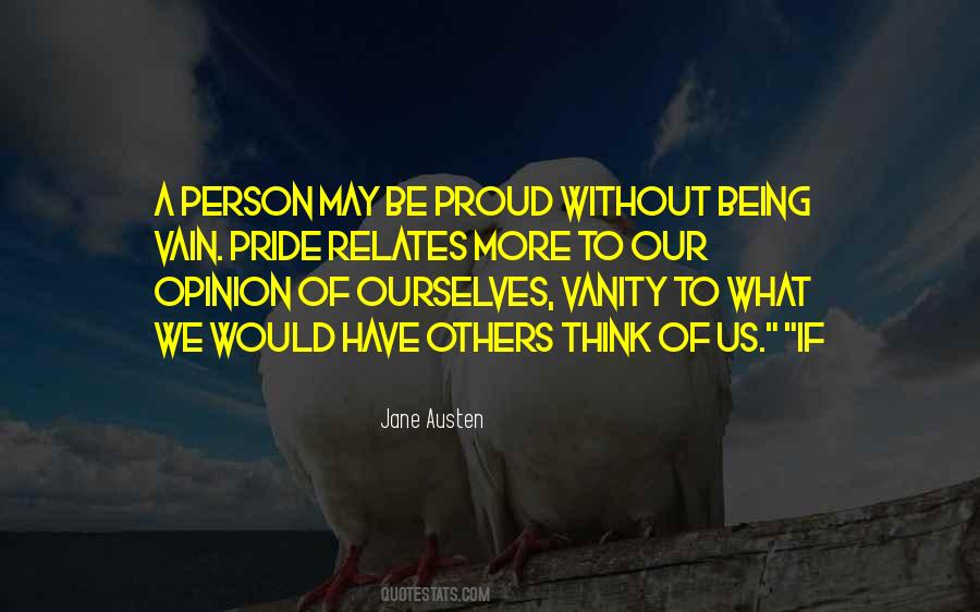 Quotes About Opinion Of Others #314209