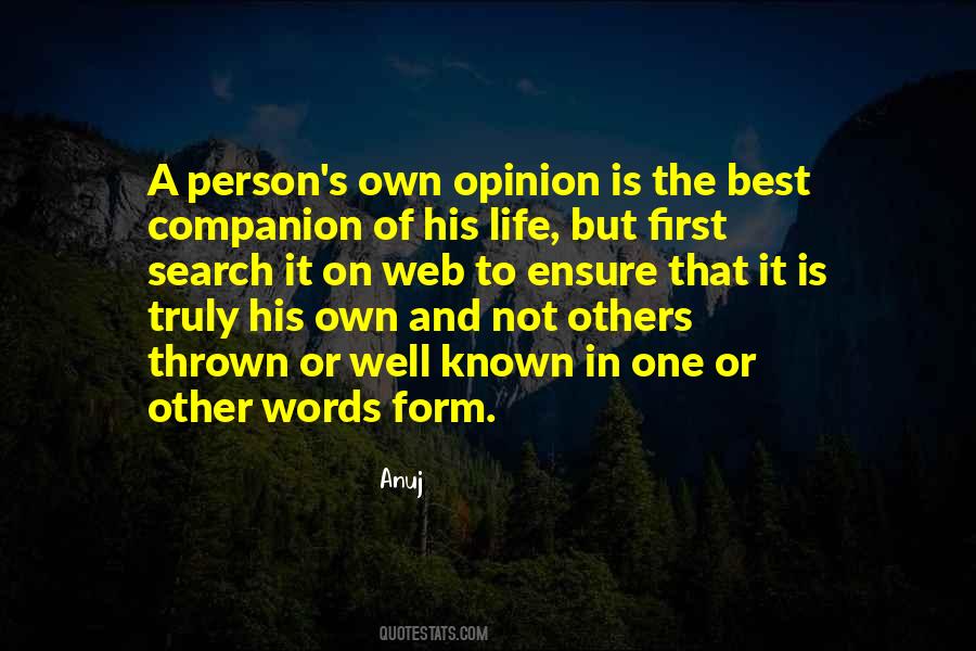 Quotes About Opinion Of Others #364879