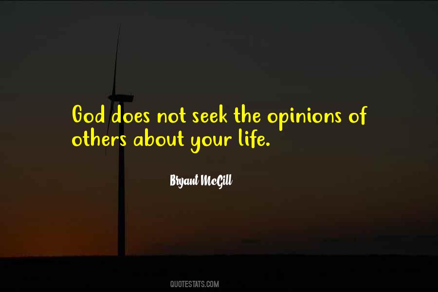 Quotes About Opinion Of Others #773207