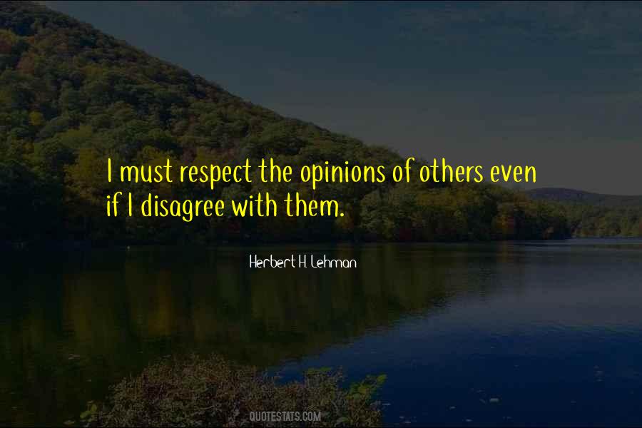 Quotes About Opinion Of Others #784805