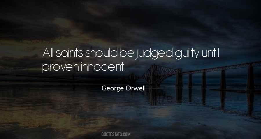 Quotes About Innocent Until Proven Guilty #60113