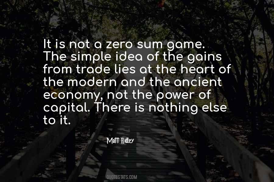 Quotes About Zero Sum Game #1546403