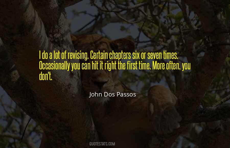 Quotes About Doing Things Right The First Time #80390