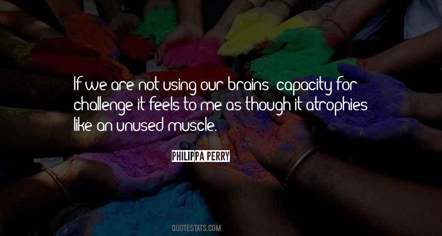 Quotes About Using Your Brain #100578