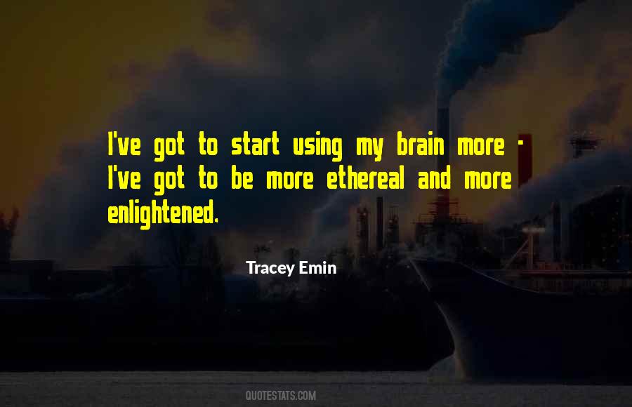 Quotes About Using Your Brain #592773