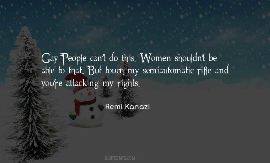 Semiautomatic Rifle Quotes #1735439