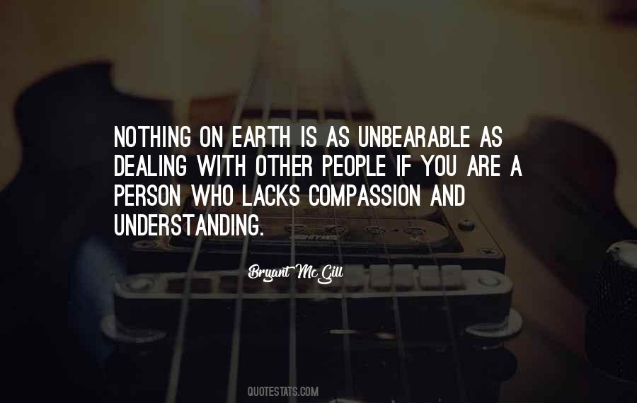 Quotes About Compassion And Understanding #1410676