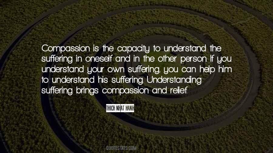 Quotes About Compassion And Understanding #375744