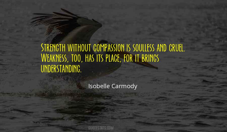 Quotes About Compassion And Understanding #510237