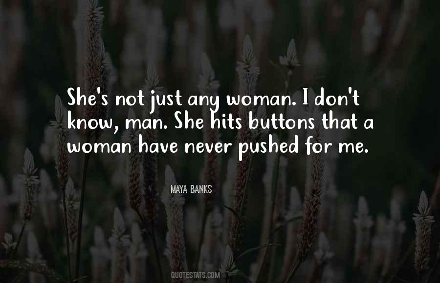 Woman For Me Quotes #92396