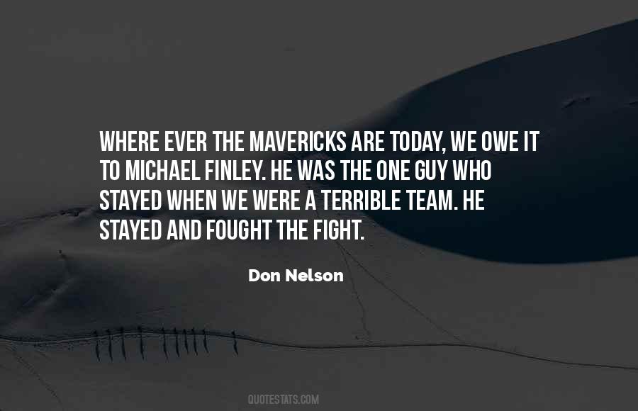 He Stayed Quotes #1350943
