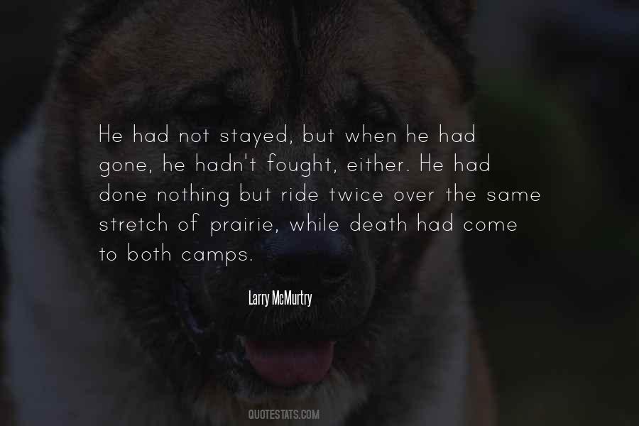 He Stayed Quotes #149869