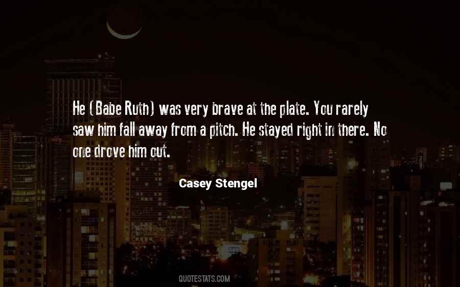 He Stayed Quotes #1627629