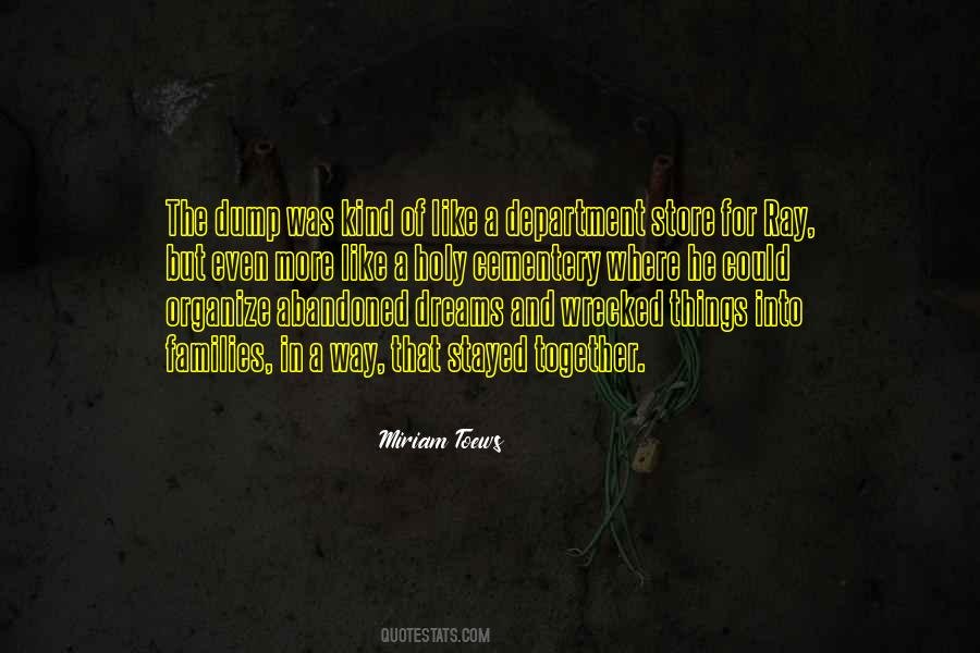 He Stayed Quotes #177412