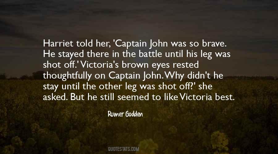 He Stayed Quotes #655617