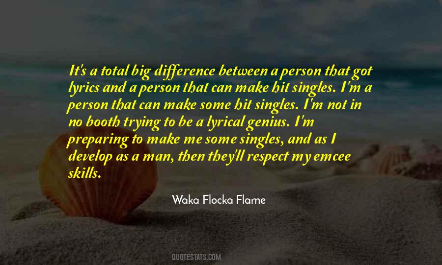 No Difference To Me Quotes #1462317