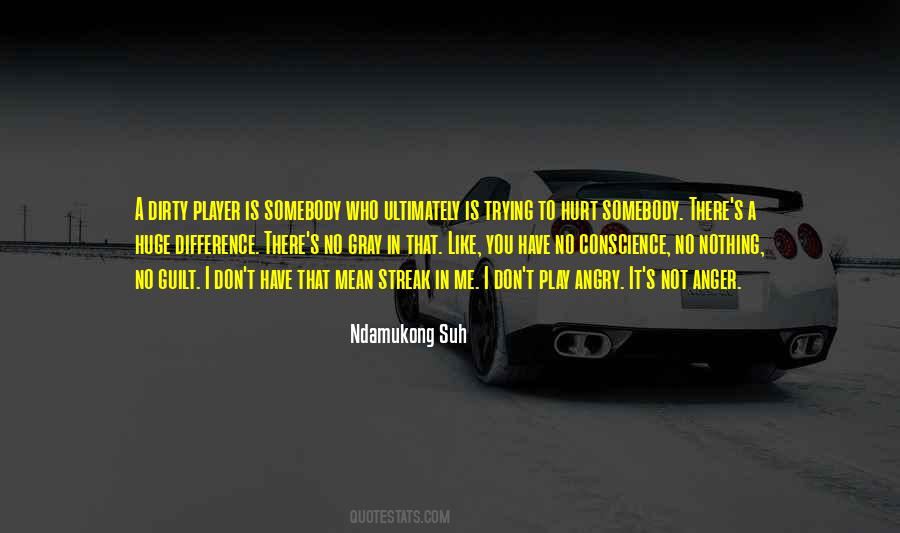No Difference To Me Quotes #1693007