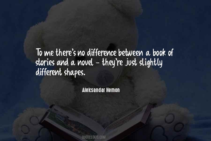 No Difference To Me Quotes #768998