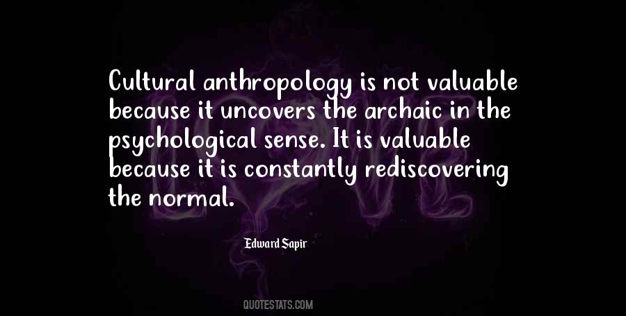Quotes About Cultural Anthropology #1088841