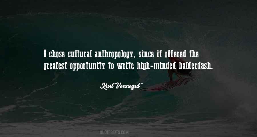 Quotes About Cultural Anthropology #228529