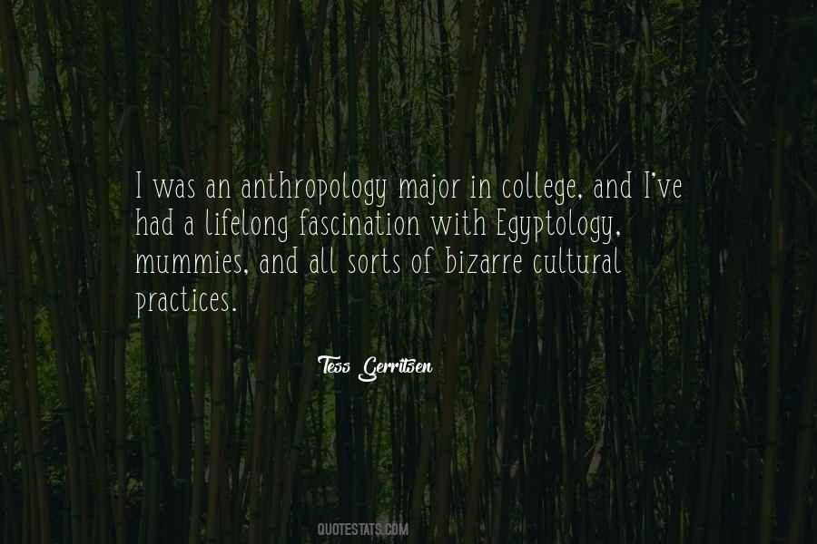 Quotes About Cultural Anthropology #822673