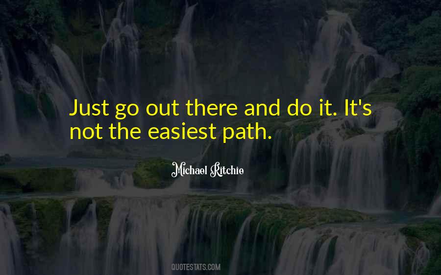 Easiest Path Quotes #1478833