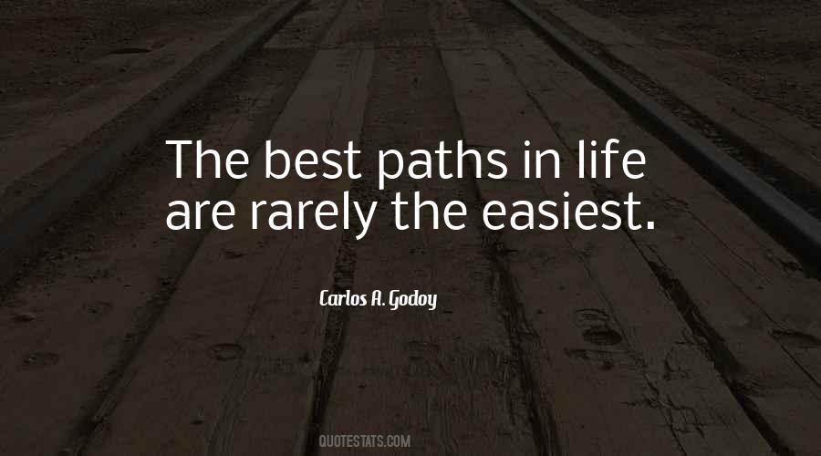 Easiest Path Quotes #391140