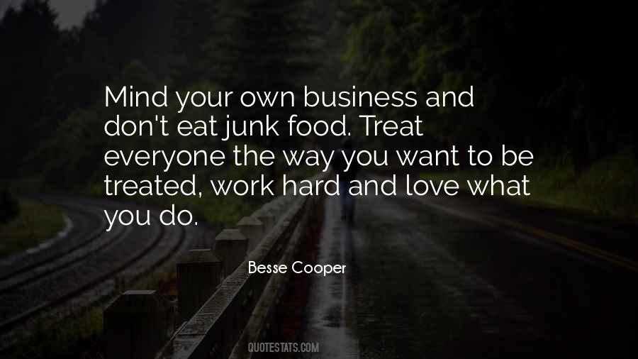 I Love Junk Food Quotes #766938