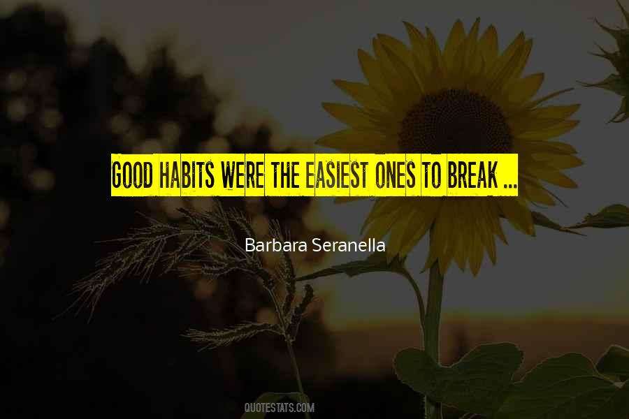 To Break Quotes #1608101