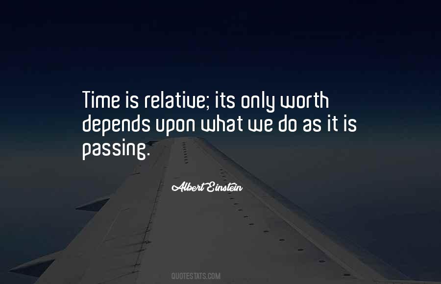 Quotes About Relative Time #1836816