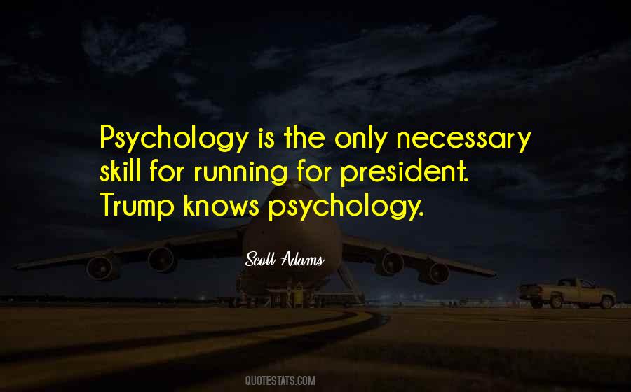 President Trump Quotes #306377