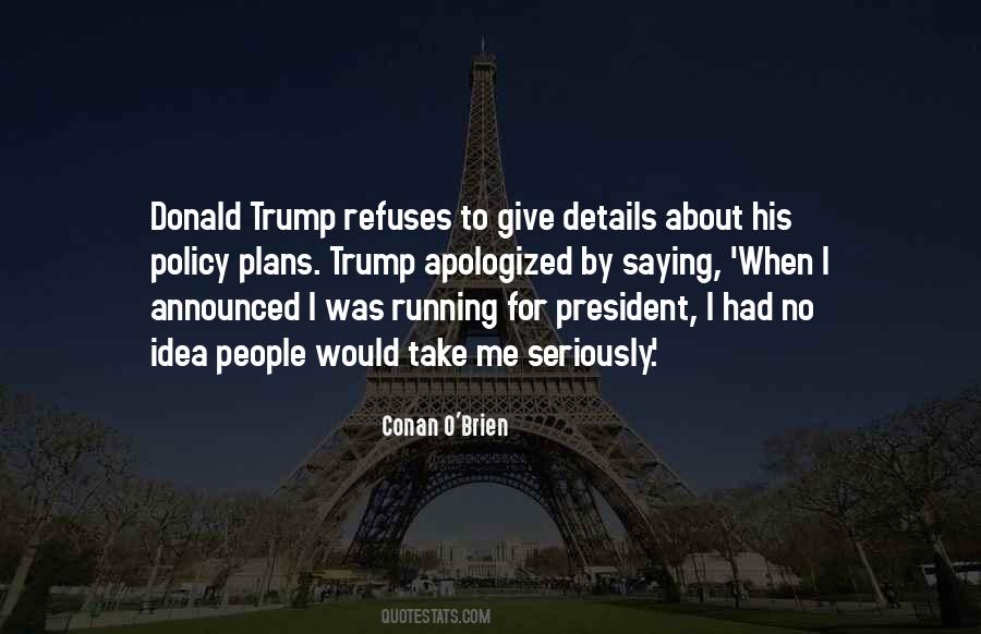 President Trump Quotes #935076