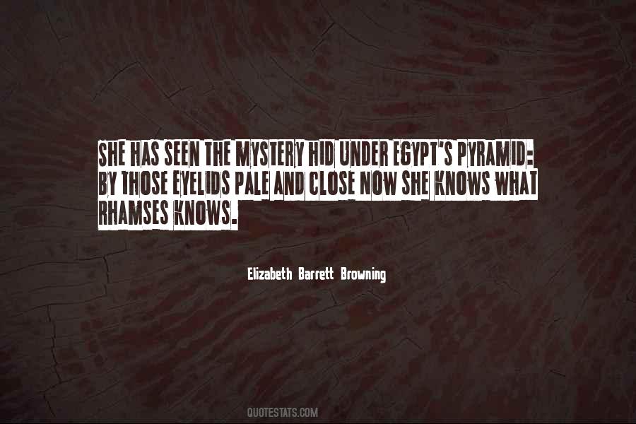 Quotes About Egypt Pyramids #1719640