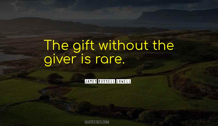 Quotes About The Giver #1452168